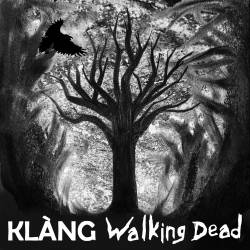 Klang (FRA-2) : Walking Dead